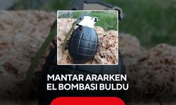 Mantar ararken el bombası buldu