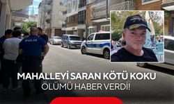 Mahalleyi saran kötü koku ölümü haber verdi! Evden cansız bedeni çıktı