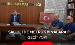 Salihli’de metruk binalara geçit yok!