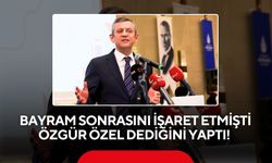 Bayram sonrasını işaret etmişti, Özgür Özel dediğini yaptı!