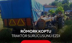 Römork koptu, traktör sahibinin üzerinden geçti...