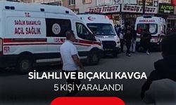 Silahlı ve bıçaklı kavga: 5 yaralı