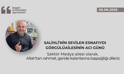 Salihli’nin sevilen esnafıydı, Görgülü ailesinin acı günü
