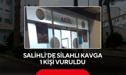Salihli’de silahlı kavga: 1 kişi vuruldu