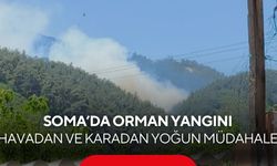 Soma’da orman yangını! Havadan ve karadan yoğun müdahale...