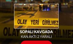 Sopalı kavgada kan aktı: 2 yaralı