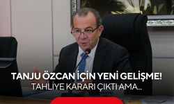 Tanju Özcan İçin Yeni Gelişme! Tahliye Kararı Çıktı Ama...