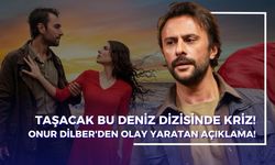 Taşacak Bu Deniz Gezep Diziden Ayrıldı mı? Onur Dilber'den Olay Yaratan Açıklama!