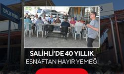 Salihli’de 40 yıllık esnaftan hayır yemeği
