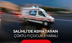 Salihli’de asma tavan çöktü: 1'i çocuk 3 yaralı