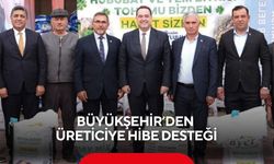Büyükşehir’den üreticiye hibe desteği