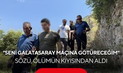 Uçurumun kenarında saatler süren ikna: Hayata Galatasaray sözüyle tutundu