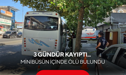 3 gündür her yerde aranan yaşlı adam minibüsün içinde ölü bulundu