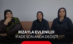 3 kişinin öldüğü davada sessizlik bozuldu! Dikkat Çeken Açıklama... "Rızayla evlenildi, ifade son anda değişti"