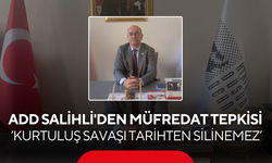 ADD Salihli'den müfredat tepkisi… ‘Kurtuluş Savaşı tarihten silinemez’
