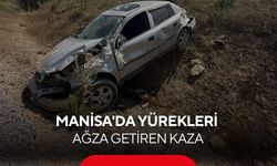 Manisa'da korkutan kaza! Otomobil takla attı, genç sürücü mucize eseri kurtuldu...
