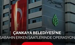 Ankara polisi sabah saatlerinde Çankaya Belediyesi'ne operasyon düzenledi...