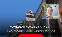 Apartmanı saran kötü koku acı gerçeği ortaya çıkardı! 3 gündür haber alınamıyordu