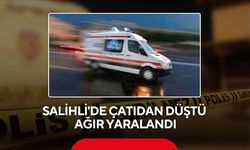 Salihli'de 4 katlı binanın çatısından düşen kişi ağır yaralandı