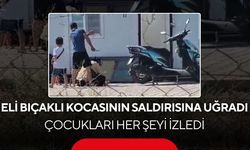 Çocuklarının gözü önünde dehşet! Şiddet gören kadın şikayetçi olmadı...
