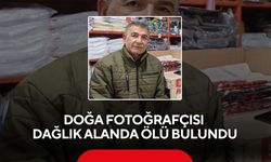 Doğa fotoğrafçısından acı haber: Dağlık alanda ölü bulundu
