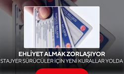Stajyer Sürücüler İçin Yeni Kurallar Yolda... Bazı İhlallerde Belge Tamamen İptal
