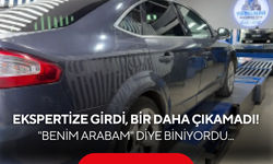 Ekspertize girdi, bir daha çıkamadı! Aracı trafikten men edildi