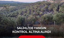 Salihli'de Yangın Kontrol Altına Alındı
