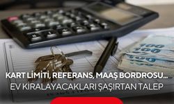 Ev sahiplerinden kiracılara şaşırtan şartlar! Artık sadece maaş bordrosu yetmiyor