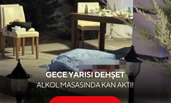 Gece yarısı dehşet! Alkol masasında başından vurularak öldürüldü