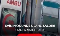 Evinden çıktığı anda silahlı saldırıya uğradı! Dehşet anları kamerada