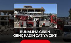 Bunalıma giren genç kadın çatıya çıktı