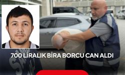 700 liralık bira borcu cinayetle bitti!