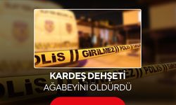 Kardeş dehşeti! Ağabeyini pompalı tüfekle öldürdü