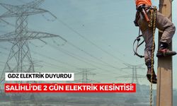 Salihli'de 2 gün elektrik kesintisi! İşte etkilenecek mahalleler