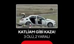 Katliam gibi kaza: 3 ölü, 2 yaralı