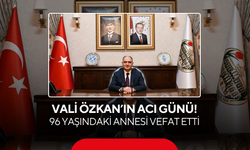 Manisa Valisi Vahdettin Özkan’ın acı günü