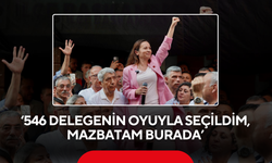 ‘546 delegenin oyuyla seçildim, mazbatam burada’