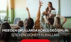 MEB düğmeye bastı! Okullarda yeni kurallar tek tek değişti