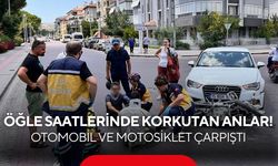 Öğle saatlerinde korkutan anlar! Otomobil ve motosiklet çarpıştı