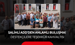ADD Salihli Şubesi'nden Bağışçılara Teşekkür Kahvaltısı