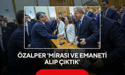 Özalper ‘Mirası ve emaneti alıp çıktık’