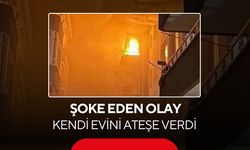 Panik dolu anlar! Evini yakan şahsın görüntüleri kamerada...