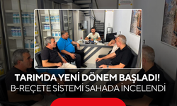 Tarımda Yeni Dönem Başladı ! B-Reçete Sistemi Sahada İncelendi