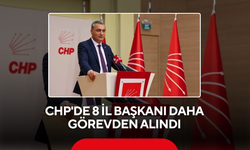 CHP'de 8 il başkanı daha görevden alındı