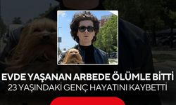 Sinir krizi geçiren genç, babası tarafından sakinleştirilmeye çalışılırken çıkan arbedede öldü