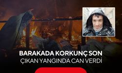Tüp patladı, baraka alevlere teslim oldu! 60 yaşındaki adam kurtarılamadı...