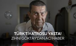 Türk tiyatrosu yasta! Zihni Göktay'dan acı haber