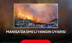 Manisa'da çiftçilere SMS'li orman yangını uyarısı