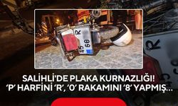 Salihli'de plaka kurnazlığı: ‘P’ harfini ‘R’, ‘0’ rakamını ‘8’ yapmış…